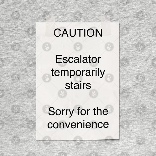 Mitch Hedberg - escalator temporarily stairs by Stupiditee